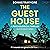 The Guest House: Silicon Valley Series, Book 2