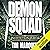 Institutionalized: Demon Squad, Book 10