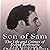 Son of Sam: The Life and Crimes of David Berkowitz