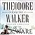 Theodore Esquire Walker: Proven Grounds
