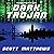Dark Trojan: The Adam Drake Series, Book 3