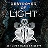 Destroyer of Light