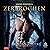 Zerbrochen [Fractured]: Vampire Awakenings 6 [Vampire Awakenings, Book 6]