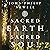 Sacred Earth, Sacred Soul: A Celtic Guide to Listening to Our Souls and Saving the World: A Celtic Guide to Listening to Our Souls and Saving the World