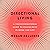 Directional Living: A Transformational Guide to Fulfillment in Work and Life