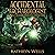 Accidental Archaeologist: Half-Wizard Thordric, Book 2