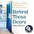Behind These Doors: Stories of Strength, Suffering and Survival in Prison