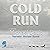 Cold Run