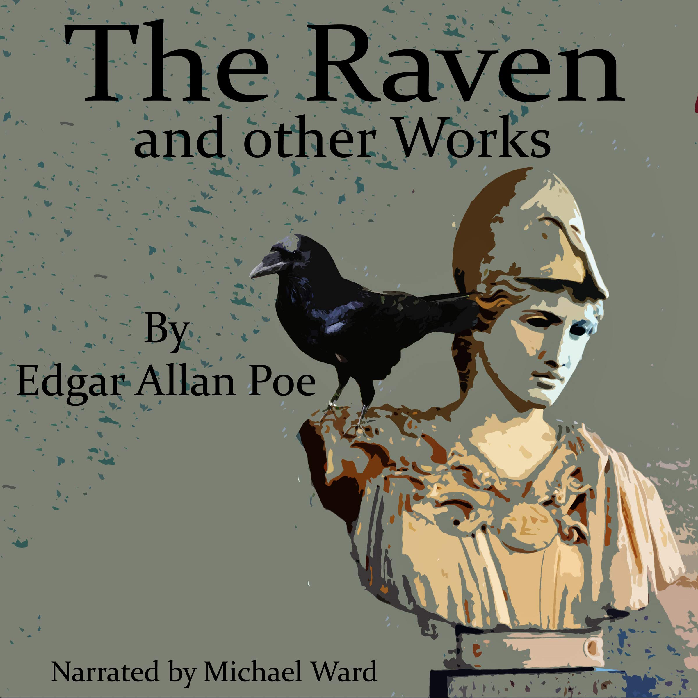 The Raven and Other Works