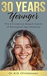 30 Years Younger:...