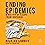 Ending Epidemics: A History of Escape from Contagion
