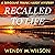 Recalled to Life: The Sergeant Frank Hardy Mysteries, Book 2