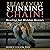 Break Every Stinking Chain!: Healing for Hidden Wounds