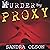 Murder by Proxy