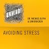 14: Avoiding Stress 14: Avoiding Stress