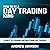 How to Be a Day Trading King: Day Trade Like a King