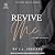 Revive Me, Part Three: The Apology: The New Haven Series