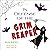 In Defense of the Grim Reaper
