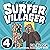 Diary of a Surfer Villager: Book 4