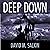 Deep Down