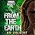 From the Earth: Ember Society, Book 2
