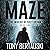 Maze: The Waking of Grey Grimm: Book 1