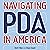 Navigating PDA in America: A Framework to Support Anxious, Demand-Avoidant Autistic Children, Teens and Young Adults