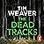 The Dead Tracks: Megan is missing . . . in this HEART-STOPPING THRILLER