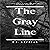 The Gray Line