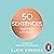 50 Sentences That Make Life Easier: A Guide for More Self-Confidence