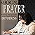 Enforcing Prayer: Biblical Declarations for Your Daily Devotions (Enforcing Series)
