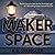 Maker Space: Rachel Peng, Book 2