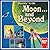 Journey to the Moon...and B...