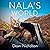 Nala's World: One Man, His ...