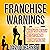 Franchise Warnings: What You Really Need to Know Before You Buy