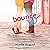 Bounce: A Boomerang Novel