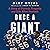 Once a Giant: A Story of Victory, Tragedy, and Life After Football