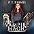 Vampire Magic: The Lineage Series, Book 2