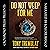 Do Not Weep for Me