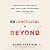 Exvangelical and Beyond: How American Christianity Went Radical and the Movement That's Fighting Back