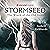 Stormseed: The Wrath of the...