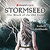 Stormseed: The Wrath of the Old Gods