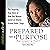 Prepared for a Purpose: The Inspiring True Story of How One Woman Saved an Atlanta School Under Siege