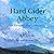 Hard Cider Abbey: A Barefoot Monk Mystery