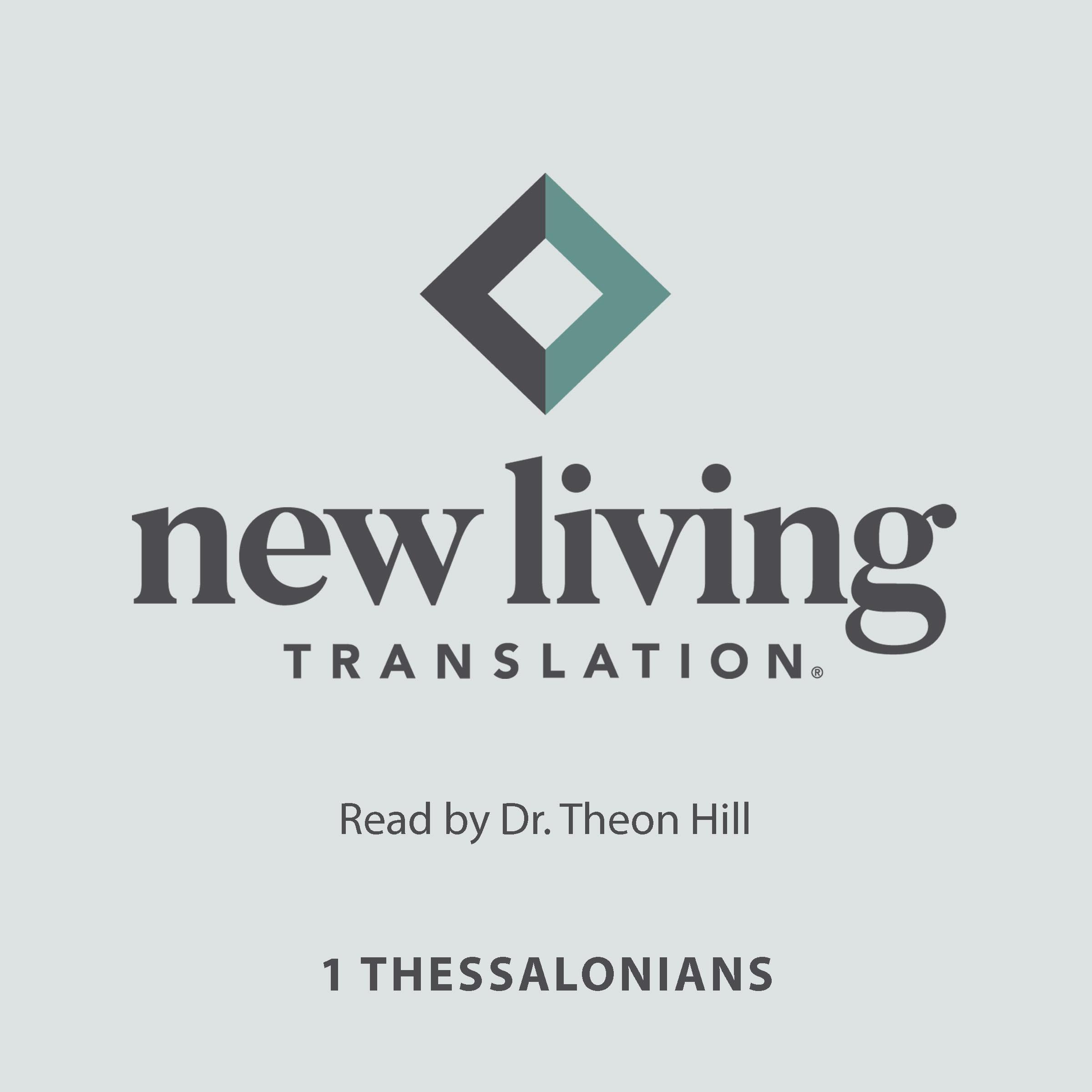 Holy Bible - 1 Thessalonians: New Living Translation