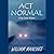 Act Normal: A Stan Turner Mystery
