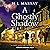A Ghostly Shadow: Chief Inspector Shadow Mystery, Book 3