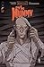 Universal Monsters: The Mummy #1