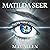 Matilda Seer