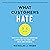 What Customers Hate: Drive Fast and Scalable Growth by Eliminating the Things That Drive Away Business